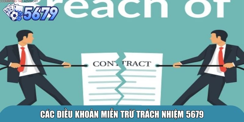 Các điều khoản miễn trừ trách nhiệm 5679