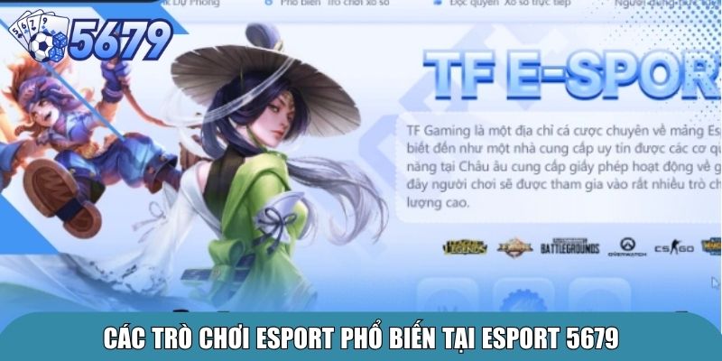 Các trò chơi Esport phổ biến tại Esport 5679