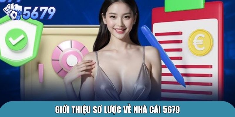 Giới thiệu sơ lược về nhà cái 5679