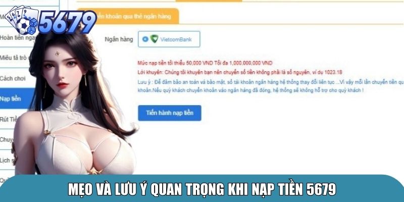 Mẹo và lưu ý quan trọng khi nạp tiền 5679
