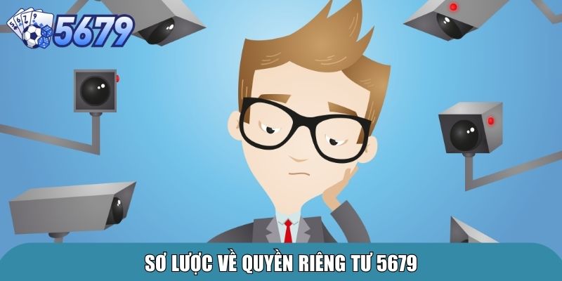 Sơ lược về quyền riêng tư 5679